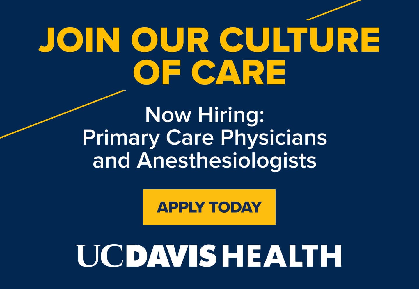 UC Davis Health Hiring PCPs and anesthesiologists 